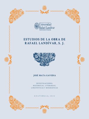 cover image of Estudios de la Obra de Rafael Landívar, S. J.